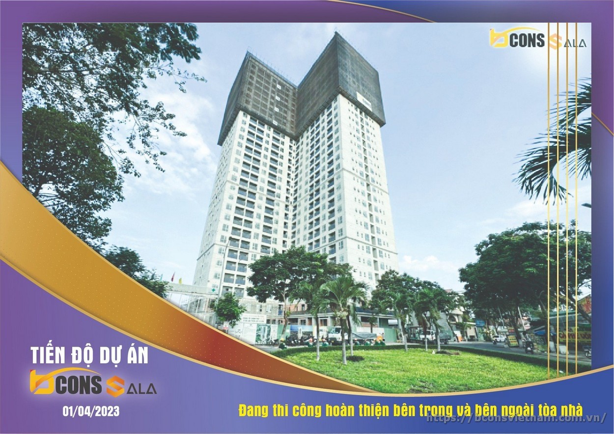 Tiến độ xây dựng Bcons Sala Tháng 04/2023